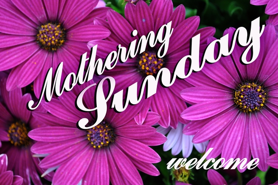 Mothering Sunday Worship